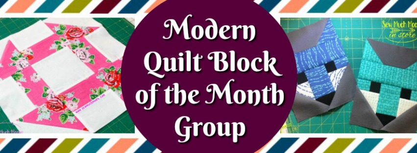 Modern Quilt Block of the Month Group