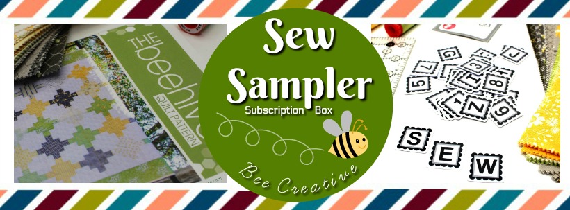 Sew Sampler Bee Creative May 2018 Blog Header