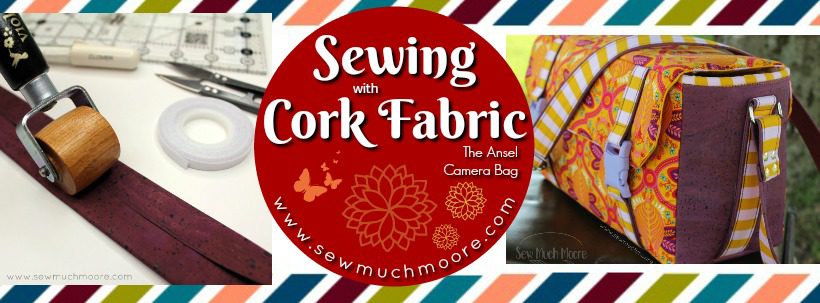 Sewing with Cork - Ansel Camera Bag WP Blog Header