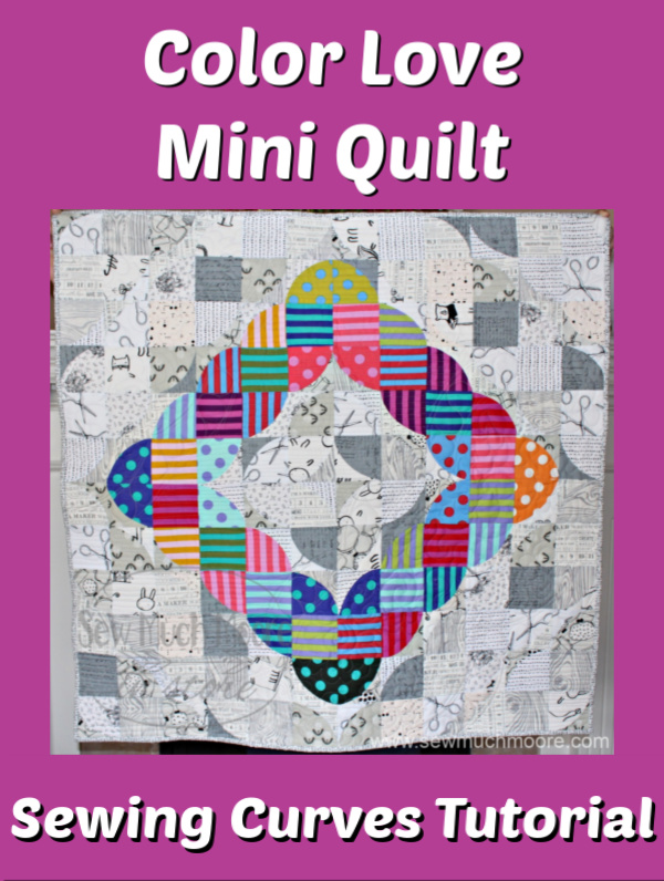 Once I learned how easy sewing curves could be, I made a wonderful quilt called Color Love. Let me show you how its done! #ForBeginners #easy #quilt #Quilts #Quilting #ideas #modern #ToMake #Designs #Simple #Blocks #Tutorial #quilting #sewing #handmade #Project #Patchwork #Contemporary #WalkingFoot #DIY #Fabric #Bedding #Hip #Trendy #SewMuchMoore #SewMuchMooreInStore 