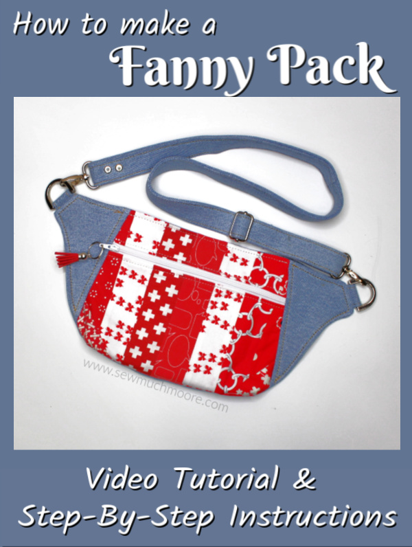 Fanny Packs are the perfect bag for travel and for hands free! The Dayna Pack is a great Fanny Pack pattern. Get this fun and simple pattern to make your own Fanny Pack! Watch the video tutorial too! #FannyPack #DaynaPack #HowTo #DIY #VideoTutorial #StepByStep #VideoInstructions #BagMaker #SewMuchMoore #SewMuchMooreInStore