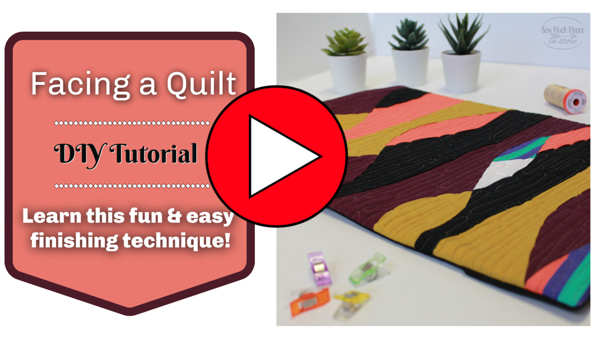 How to Face a Quilt Sew Much Moore