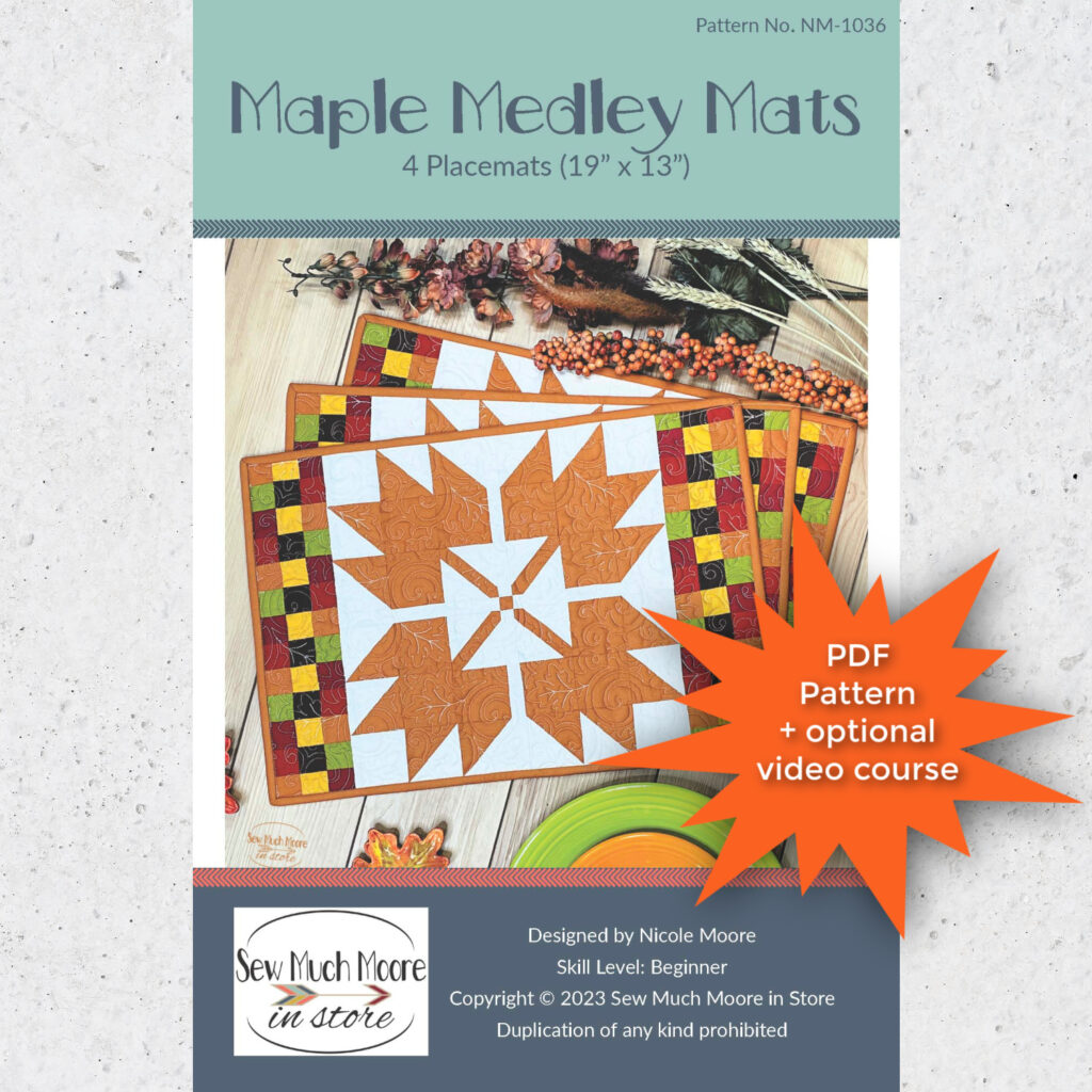 October 2023 Quilt Block Club - Maple Medley Mat PDF Pattern + Video Course