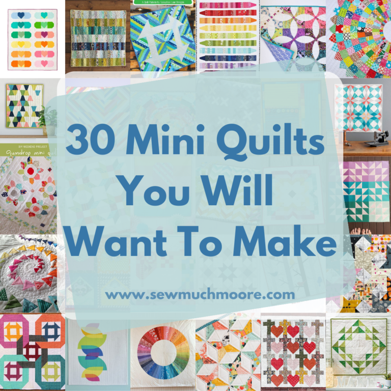 Mini Quilt Collection - Sew Much Moore