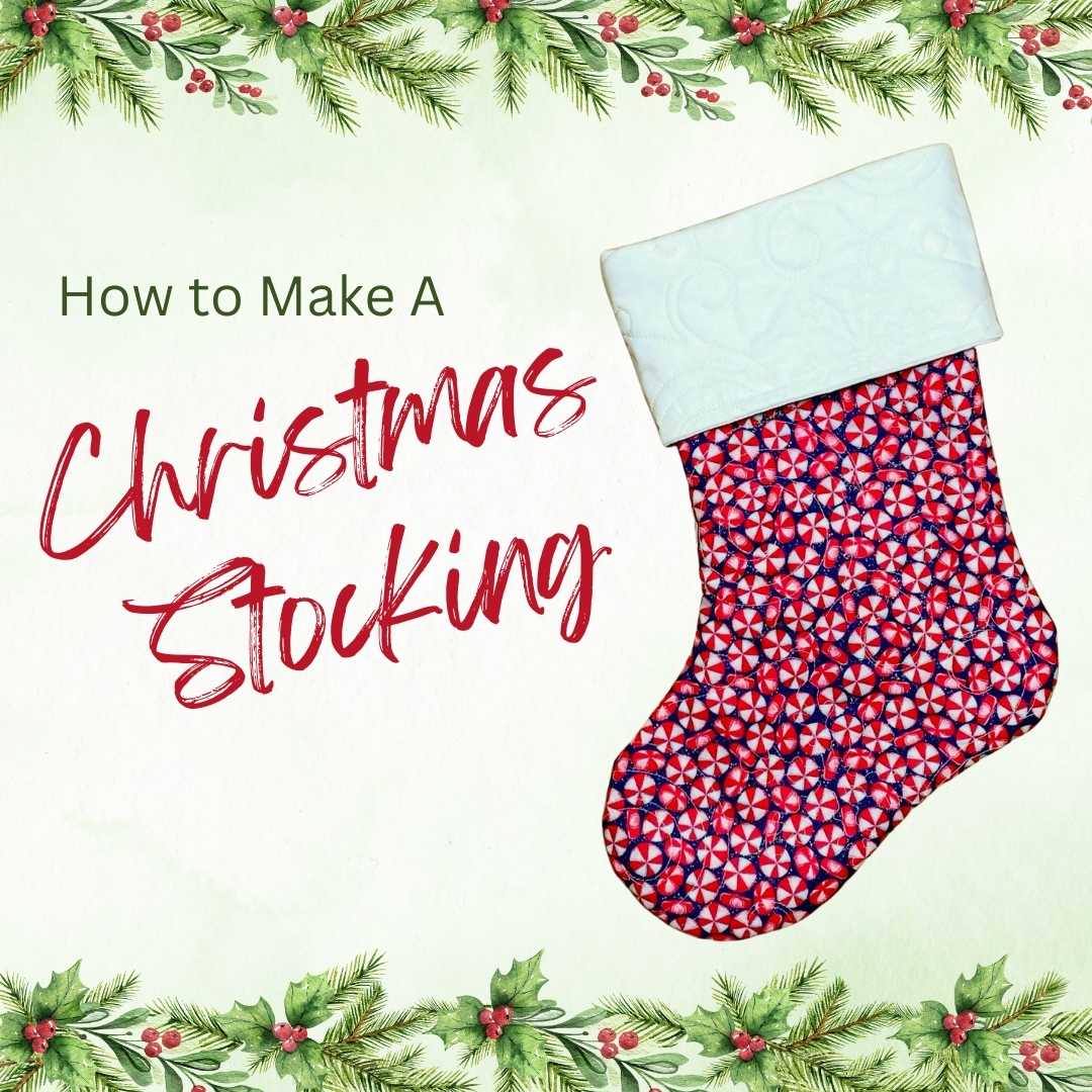 How to Make a Christmas Stocking with AccuQuilt
